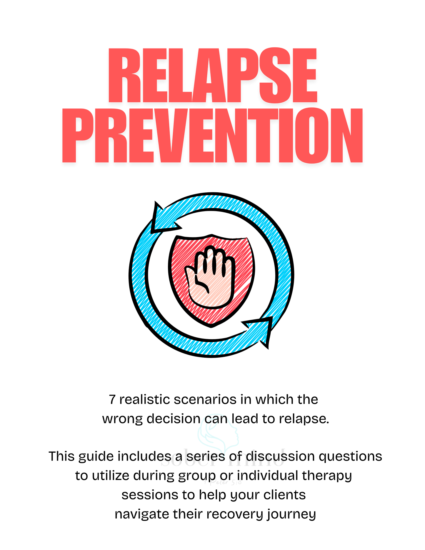 Relapse Prevention Discussion Guide